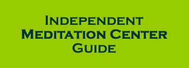 Independent Meditation Center Guide